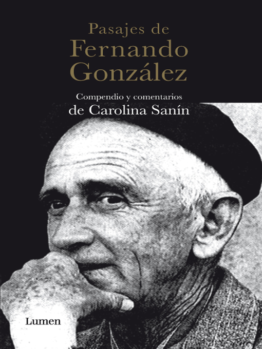 Detalles del título Pasajes de Fernando González de Carolina Sanín Paz - Lista de espera
